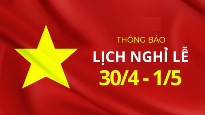 Cty Mực In Huy Thuận, thông báo lịch nghỉ Lễ 30/4 - 1/5 năm 2022